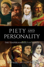 Piety and Personality: The Temperaments of the Saints